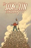 Shaolin Cowboy: Start Trek (eBook, ePUB) Shaolin Cowboy: Start Trek (eBook, ePUB)