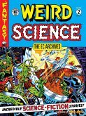 The EC Archives: Weird Science Volume 2 (eBook, ePUB) The EC Archives: Weird Science Volume 2 (eBook, ePUB)