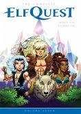 The Complete ElfQuest Volume 7 (eBook, ePUB)