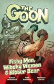 The Goon Vol. 3: FISHY MEN, WITCHY WOMEN & BITTER BEER (eBook, ePUB)