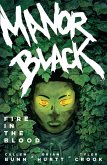 Manor Black Volume 2: Fire in the Blood (eBook, ePUB)
