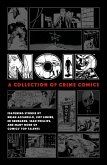 Noir: A Collection of Crime Comics (eBook, ePUB)