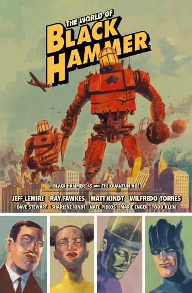 The World of Black Hammer Library Edition Volume 2 (eBook, ePUB) The World of Black Hammer Library Edition Volume 2 (eBook, ePUB)