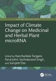 Impact of Climate Change on Medicinal and Herbal Plant microRNA (eBook, PDF)
