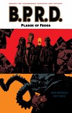 B.P.R.D. Volume 3: Plague of Frogs (eBook, ePUB)