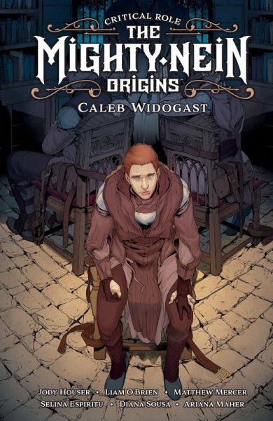 Critical Role: The Mighty Nein Origins--Caleb Widogast (eBook, ePUB) Critical Role: The Mighty Nein Origins--Caleb Widogast (eBook, ePUB)