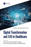 Digital Transformation and XAI in Healthcare (eBook, ePUB) Digital Transformation and XAI in Healthcare (eBook, ePUB)