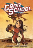 Gear School Volume 1 (eBook, ePUB) Gear School Volume 1 (eBook, ePUB)