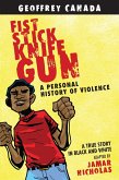 Fist Stick Knife Gun (eBook, ePUB)