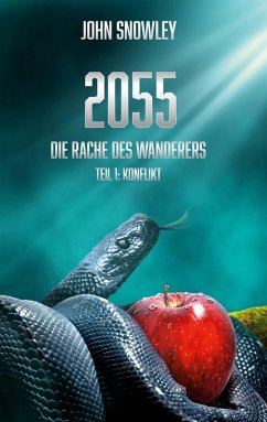 2055: Die Rache des Wanderers (eBook, ePUB)