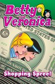 Betty & Veronica: Shopping Spree (eBook, ePUB)