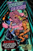 The Worst Dudes (eBook, ePUB)