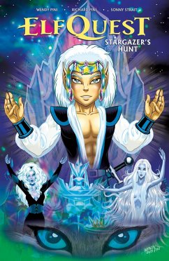 Cover ElfQuest: Stargazer's Hunt Complete Edition (eBook, ePUB)