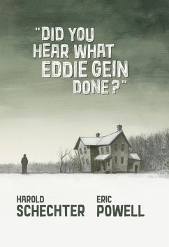 Cover Did You Hear What Eddie Gein Done? (eBook, ePUB)
