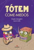 Tótem Come-Miedos (eBook, ePUB) Tótem Come-Miedos (eBook, ePUB)