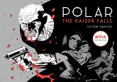 Polar Volume 4: The Kaiser Falls (eBook, ePUB)