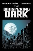 The Whispering Dark (eBook, ePUB)