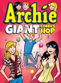 Archie Giant Comics Hop (eBook, ePUB) Archie Giant Comics Hop (eBook, ePUB)