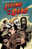 Living with the Dead: A Zombie Bromance (Second Edition) (eBook, ePUB)