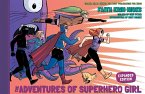 The Adventures of Superhero Girl (Expanded Edition) (eBook, ePUB)