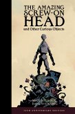 The Amazing Screw-On Head and Other Curious Objects (Anniversary Edition) (eBook, ePUB)