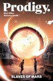 Prodigy: Slaves of Mars (eBook, ePUB)