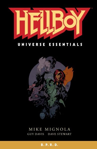 Hellboy Universe Essentials: B.P.R.D. (eBook, ePUB) Hellboy Universe Essentials: B.P.R.D. (eBook, ePUB)
