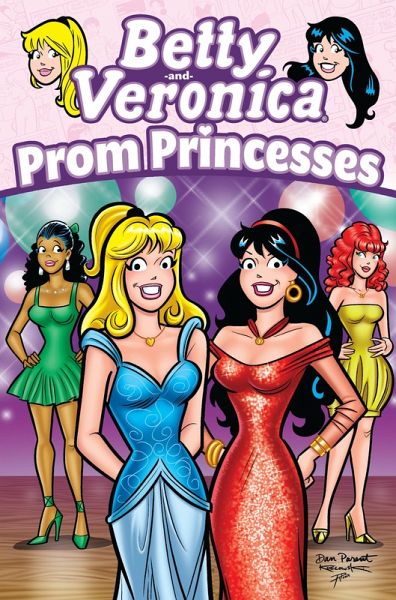 Betty & Veronica: Prom Princesses (eBook, ePUB)
