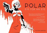 Polar Volume 2 Eye for an Eye (eBook, ePUB)