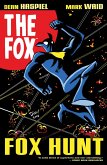 The Fox: Fox Hunt (eBook, ePUB) The Fox: Fox Hunt (eBook, ePUB)