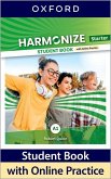 Harmonize: Starter: Student Book with Online Practice Harmonize: Starter: Student Book with Online Practice