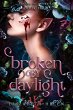 Broken by Daylight (Standard Edition) - Bild 1