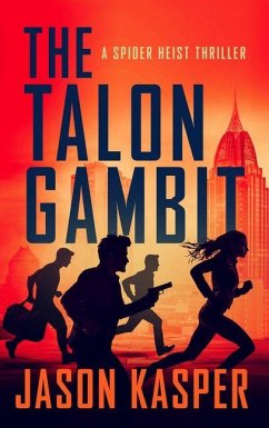 The Talon Gambit - Kasper, Jason The Talon Gambit - Kasper, Jason