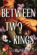 Between Two Kings (Standard Edition) - Bild 1