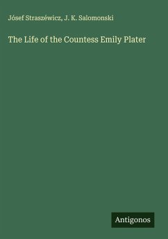Cover The Life of the Countess Emily Plater