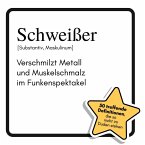 Schweißer Schweißer