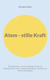 Atem - stille Kraft