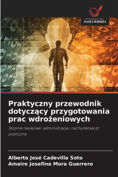 Praktyczny przewodnik dotycz¿cy przygotowania prac wdro¿eniowych Cover Praktyczny przewodnik dotycz¿cy przygotowania prac wdro¿eniowych