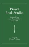 Prayer Book Studies Volume Three