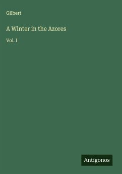 A Winter in the Azores - Gilbert