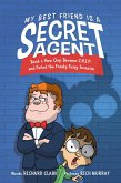 My Best Friend is a Secret Agent (eBook, ePUB)