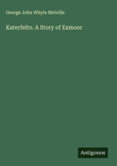 Cover Katerfelto. A Story of Exmoor