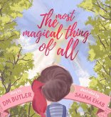 The Most Magical Thing of All