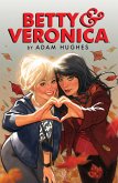 Betty & Veronica by Adam Hughes (eBook, ePUB) Betty & Veronica by Adam Hughes (eBook, ePUB)