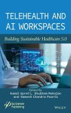 Telehealth and AI Workspaces