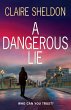 A Dangerous Lie - Bild 1