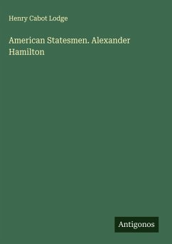 Cover American Statesmen. Alexander Hamilton