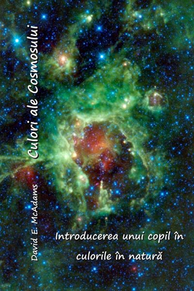 Culori ale Cosmosului Culori ale Cosmosului