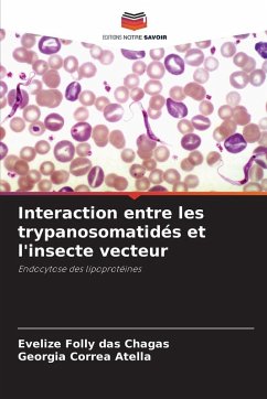 Cover Interaction entre les trypanosomatidés et l'insecte vecteur