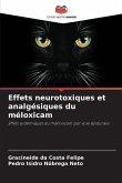 Effets neurotoxiques et analgésiques du méloxicam Effets neurotoxiques et analgésiques du méloxicam